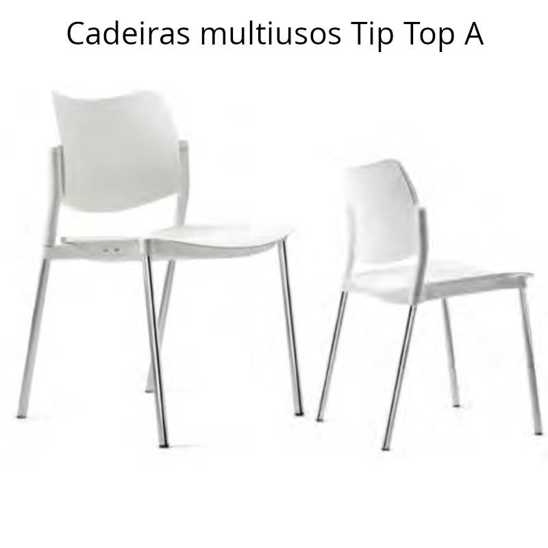 Cadeiras multiusos Tip Top A